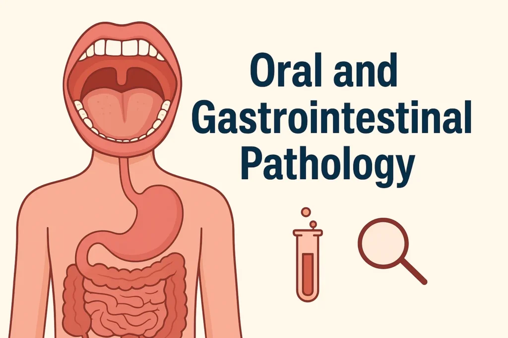 پاتولوژی دهان و دستگاه گوارش
